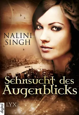 Singh |  Sehnsucht des Augenblicks | eBook | Sack Fachmedien