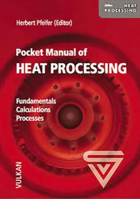 Pfeifer |  Pocket Manual of Heat Processing | eBook | Sack Fachmedien