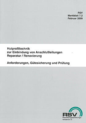 RSV e.V |  Hutprofiltechnik zur Einbindung von Anschlussleitungen - Reparatur/Renovierung | Buch |  Sack Fachmedien