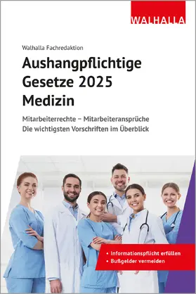  Aushangpflichtige Gesetze 2025 Medizin | Buch |  Sack Fachmedien