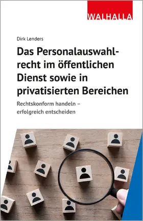 Lenders |  Das Personalauswahlverfahren im öffentlichen Dienst sowie in privatisierten Bereichen | Buch |  Sack Fachmedien