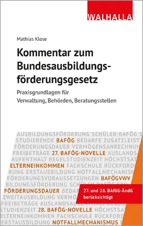Klose |  Kommentar zum Bundesausbildungsförderungsgesetz | Buch |  Sack Fachmedien