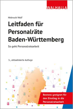 Wolf |  Leitfaden für Personalräte Baden-Württemberg | Buch |  Sack Fachmedien