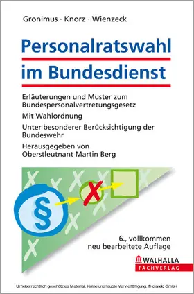 Gronimus / Knorz / Wienzeck |  Personalratswahl im Bundesdienst | eBook | Sack Fachmedien