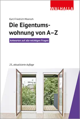 Moersch | Die Eigentumswohnung von A-Z | Buch | 978-3-8029-3361-5 | www2.sack.de