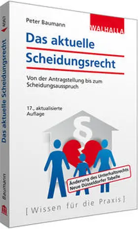 Baumann | Das aktuelle Scheidungsrecht | Buch | 978-3-8029-4067-5 | sack.de