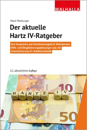 Marburger | Der aktuelle Hartz IV-Ratgeber | Buch | 978-3-8029-4130-6 | www2.sack.de