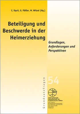 Equit / Flößer / Witzel |  Beteiligung und Beschwerde in der Heimerziehung | eBook | Sack Fachmedien