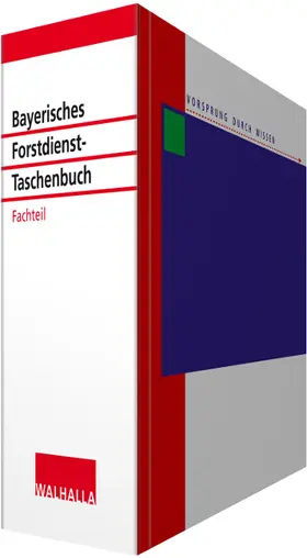  Bayerisches Forstdienst-Taschenbuch Fachteil | Loseblattwerk |  Sack Fachmedien