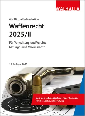  Waffenrecht 2025/II | Buch |  Sack Fachmedien
