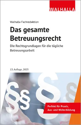  Das gesamte Betreuungsrecht | Buch |  Sack Fachmedien