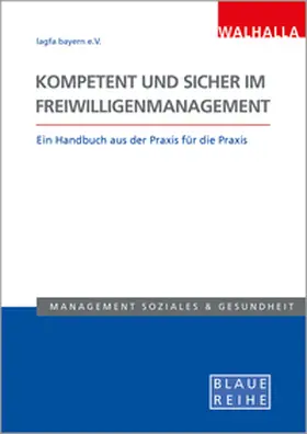  Kompetent und sicher im Freiwilligenmanagement | Buch |  Sack Fachmedien