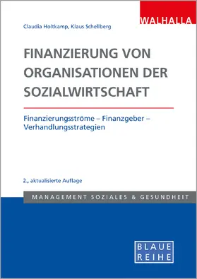 Schellberg / Holtkamp |  Finanzierung von Organisationen der Sozialwirtschaft | Buch |  Sack Fachmedien