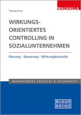 Prinz |  Wirkungsorientiertes Controlling in Sozialunternehmen | Buch |  Sack Fachmedien