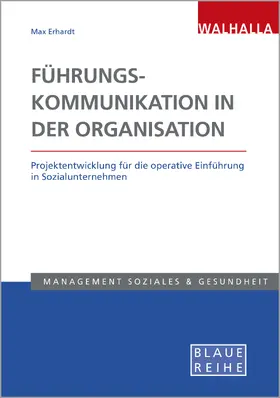 Erhardt |  Führungskommunikation in der Organisation | Buch |  Sack Fachmedien