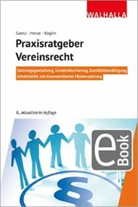 Goetz / Hesse / Koglin |  Praxisratgeber Vereinsrecht | eBook | Sack Fachmedien