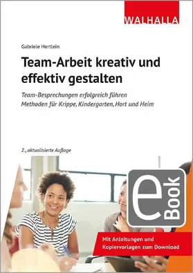 Hertlein |  Team-Arbeit kreativ und effektiv gestalten | eBook | Sack Fachmedien