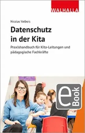 Vatbois | Datenschutz in der Kita | E-Book | www2.sack.de