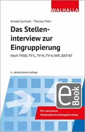 Gamisch / Mohr | Das Stelleninterview zur Eingruppierung | E-Book | www2.sack.de