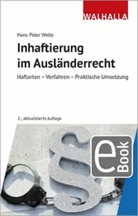 Welte | Inhaftierung im Ausländerrecht | E-Book | www2.sack.de