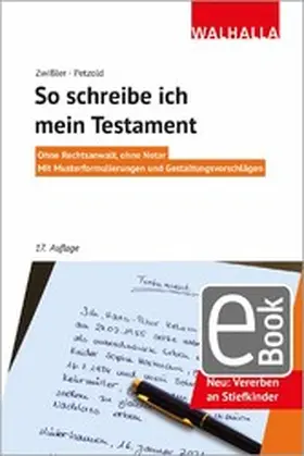 Zwißler / Petzold |  So schreibe ich mein Testament | eBook | Sack Fachmedien