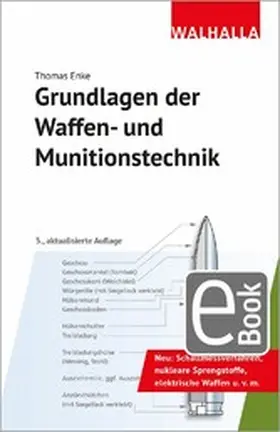Enke |  Grundlagen der Waffen- und Munitionstechnik | eBook | Sack Fachmedien