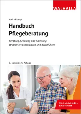 Koch / Krampe | Handbuch Pflegeberatung | Buch | 978-3-8029-7614-8 | www2.sack.de
