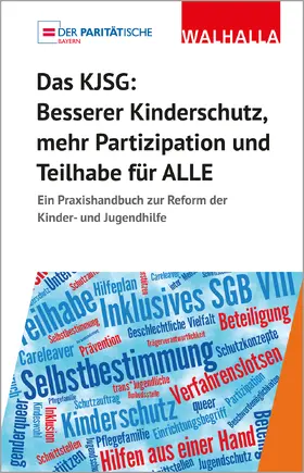 Berndl |  Das KJSG - Besserer Kinderschutz, mehr Partizipation und Teilhabe für ALLE | Buch |  Sack Fachmedien