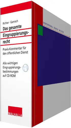 Gamisch / Mohr |  Das gesamte Eingruppierungsrecht | Loseblattwerk |  Sack Fachmedien