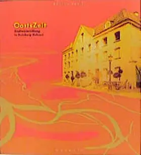 Felscher / Fischer / Thiel |  Oortszeit - Stadtentwicklung in Duisburg-Ruhrort | Buch |  Sack Fachmedien