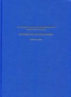 Deutsches Archäologisches Institut, Abteilung Istanbul |  Istanbuler Mitteilungen | Buch |  Sack Fachmedien