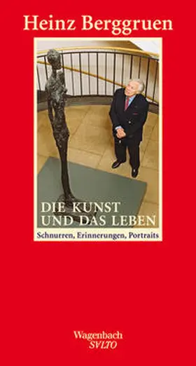 Berggruen |  Die Kunst und das Leben | Buch |  Sack Fachmedien