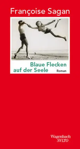 Sagan |  Blaue Flecken auf der Seele | Buch |  Sack Fachmedien