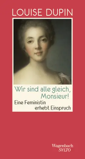 Dupin / von Bitter |  Wir sind alle gleich, Monsieur! | Buch |  Sack Fachmedien