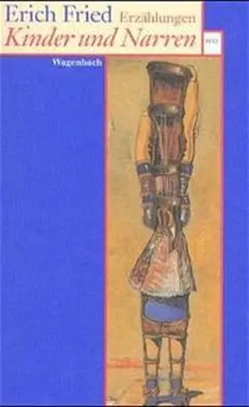 Fried | Kinder und Narren | Buch | 978-3-8031-2363-3 | www2.sack.de