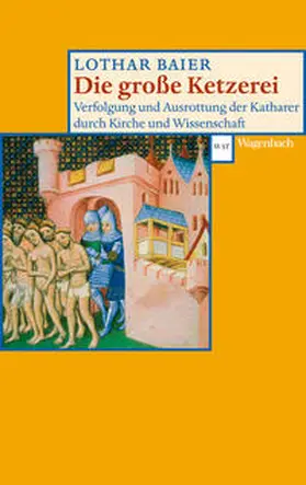 Baier |  Die große Ketzerei | Buch |  Sack Fachmedien