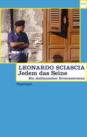Sciascia | Jedem das Seine | Buch | 978-3-8031-2597-2 | sack.de