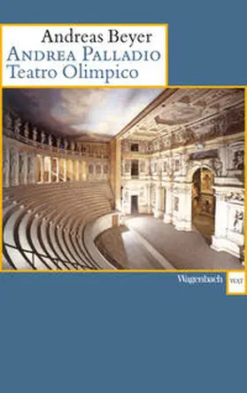 Beyer | Andrea Palladio. Teatro Olimpico | Buch | 978-3-8031-2625-2 | sack.de