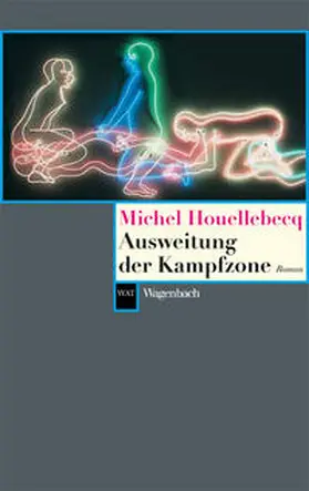 Houellebecq |  Ausweitung der Kampfzone | Buch |  Sack Fachmedien