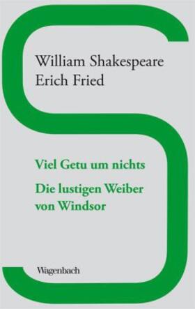Shakespeare |  Viel Getu um Nichts / Die lustigen Weiber von Windsor | Buch |  Sack Fachmedien