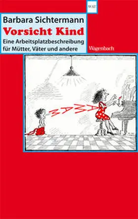 Sichtermann |  Vorsicht Kind | Buch |  Sack Fachmedien