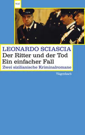 Sciascia | Der Ritter und der Tod.Ein einfacher Fall | Buch | 978-3-8031-2763-1 | www2.sack.de