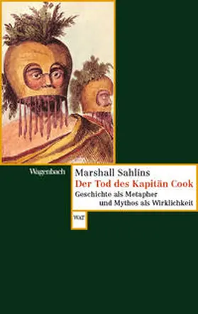 Sahlins |  Der Tod des Kapitän Cook | Buch |  Sack Fachmedien