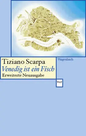 Scarpa |  Venedig ist ein Fisch | Buch |  Sack Fachmedien