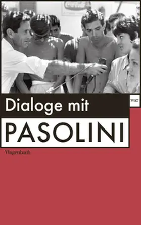 Wild / Pasolini |  Pier Paolo Pasolini Dialoghi | Buch |  Sack Fachmedien