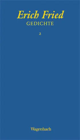 Fried / Kaukoreit / Wagenbach |  Gesammelte Werke | Buch |  Sack Fachmedien