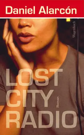 Alarcón |  Lost City Radio | Buch |  Sack Fachmedien