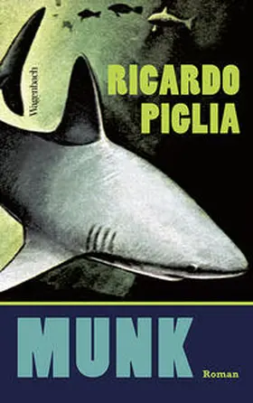 Piglia |  Munk | Buch |  Sack Fachmedien