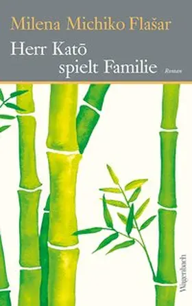 Flašar |  Herr Kato spielt Familie | Buch |  Sack Fachmedien