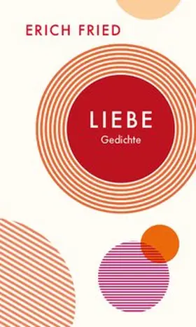 Fried |  Liebe | Buch |  Sack Fachmedien